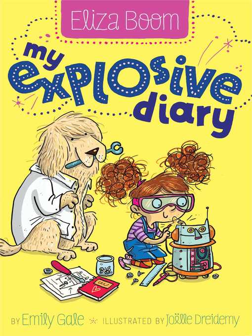 Title details for My Explosive Diary by Emily Gale - Wait list